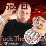 Franco El Gorila - Fuck The Orphans MP3